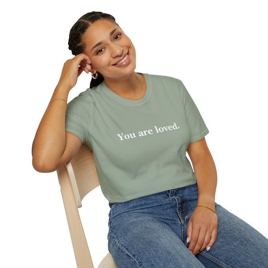 You Are Loved/Dear You T-Shirt