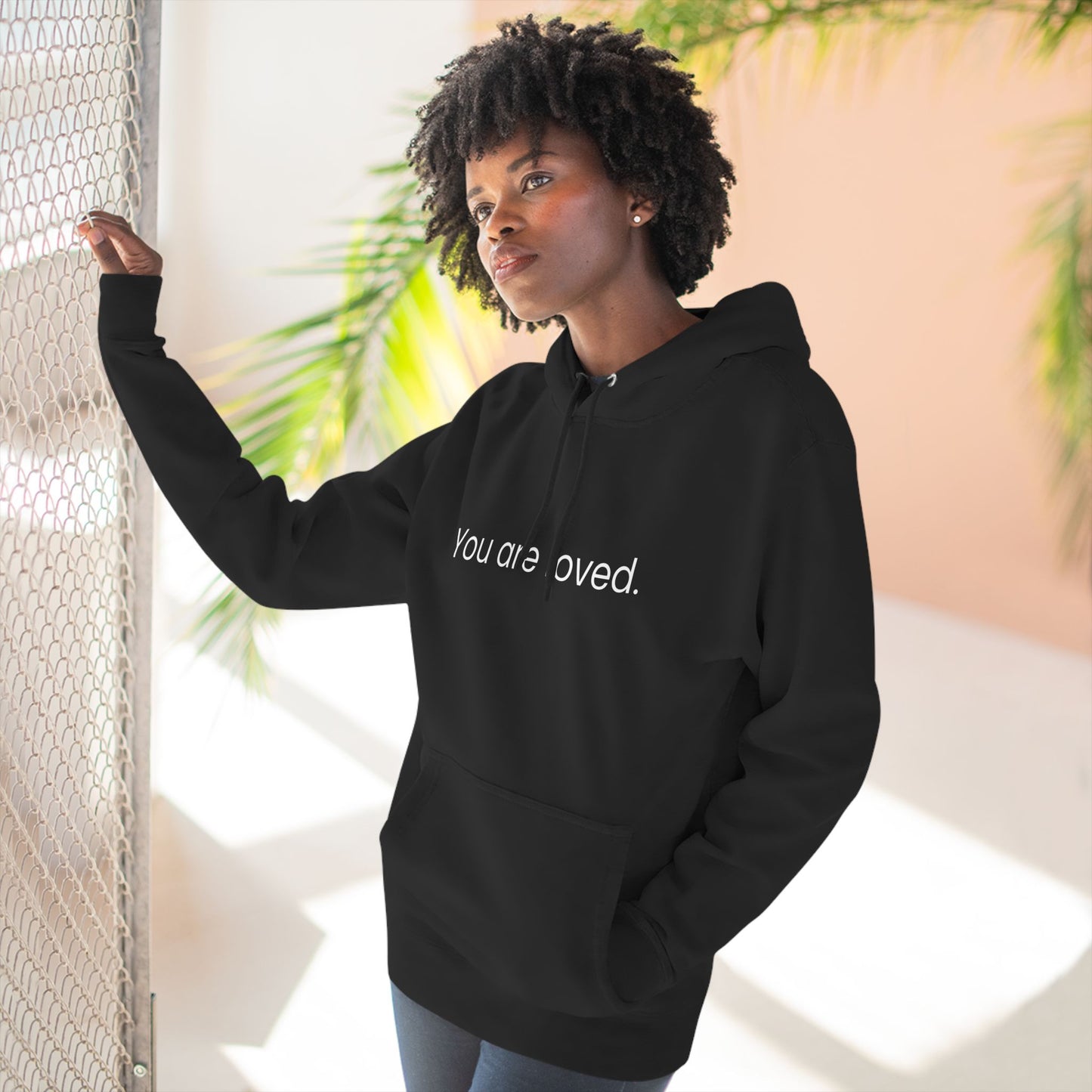 You are Loved/Dear You Hoodie