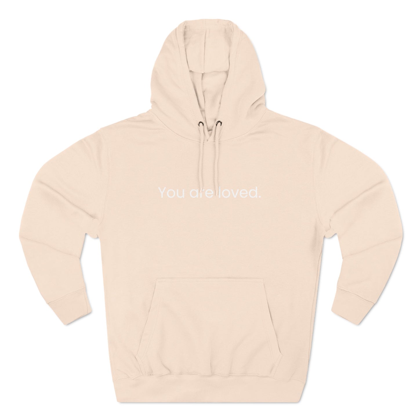 You are Loved/Dear You Hoodie