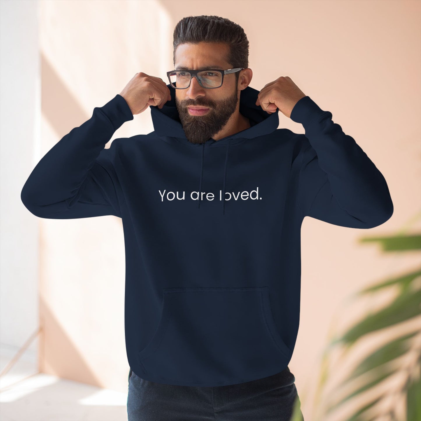 You are Loved/Dear You Hoodie