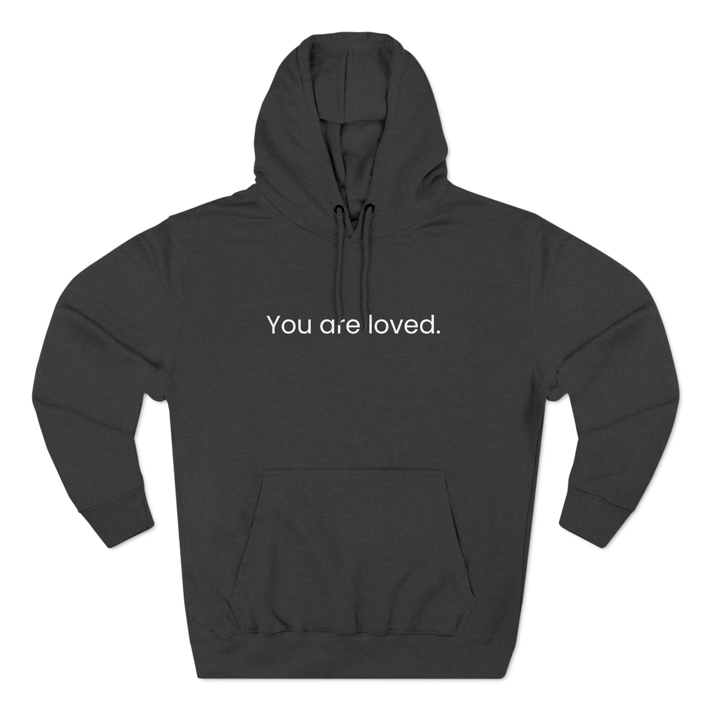 You are Loved/Dear You Hoodie