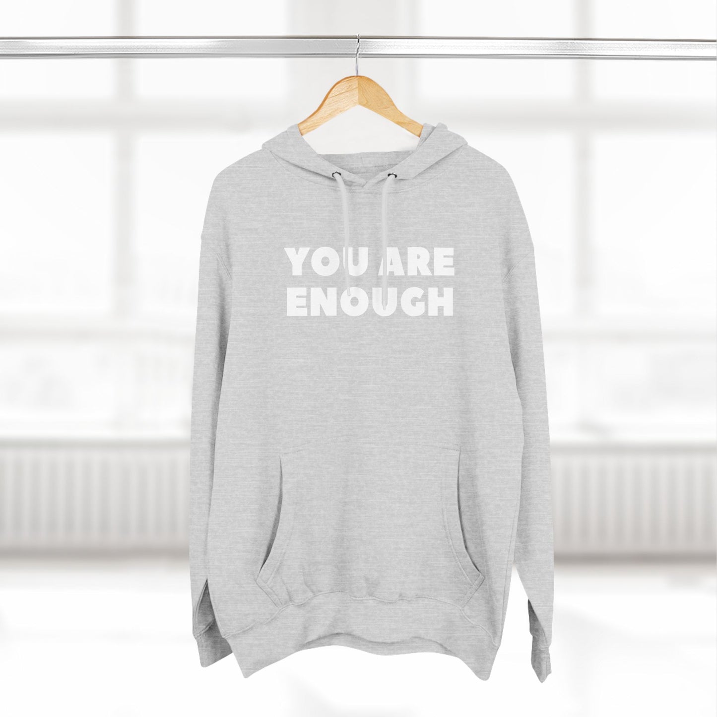 You Are Enough, You Belong Here